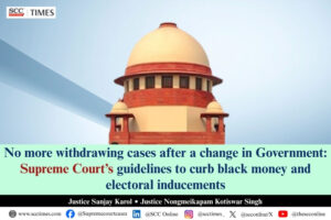 Supreme Court guidelines to curb black money in elections