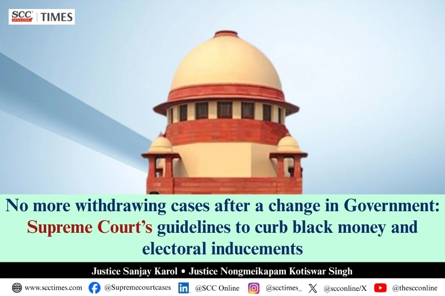 Supreme Court guidelines to curb black money in elections