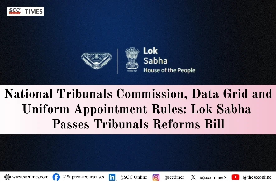 Tribunals Reforms Bill
