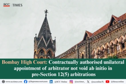 Unilateral appointment of arbitrator