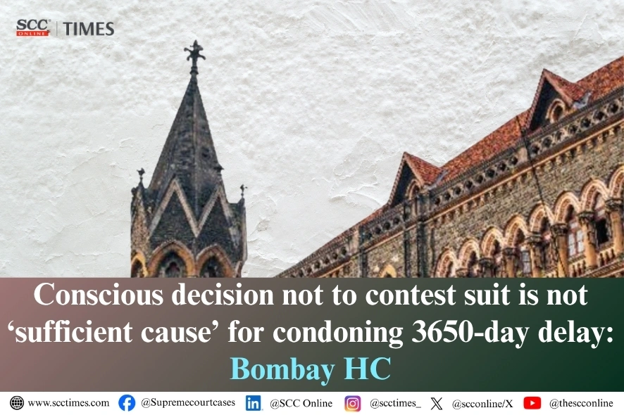 conscious decision not to contest suit not sufficient cause