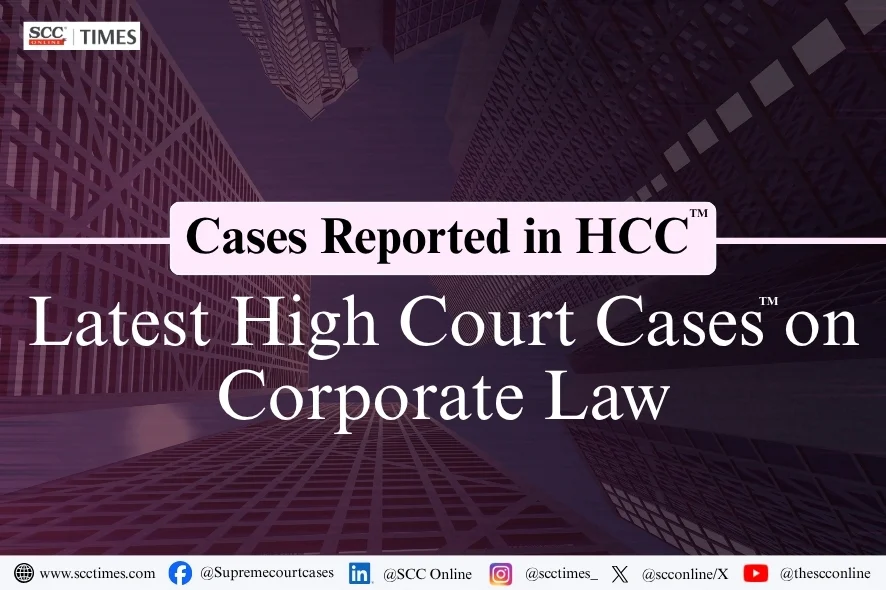 latest High Court cases on corporate law