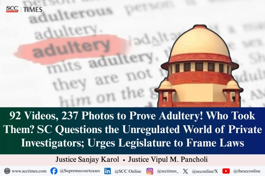 private investigator evidence law