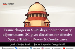 speedy trial in dowry cases