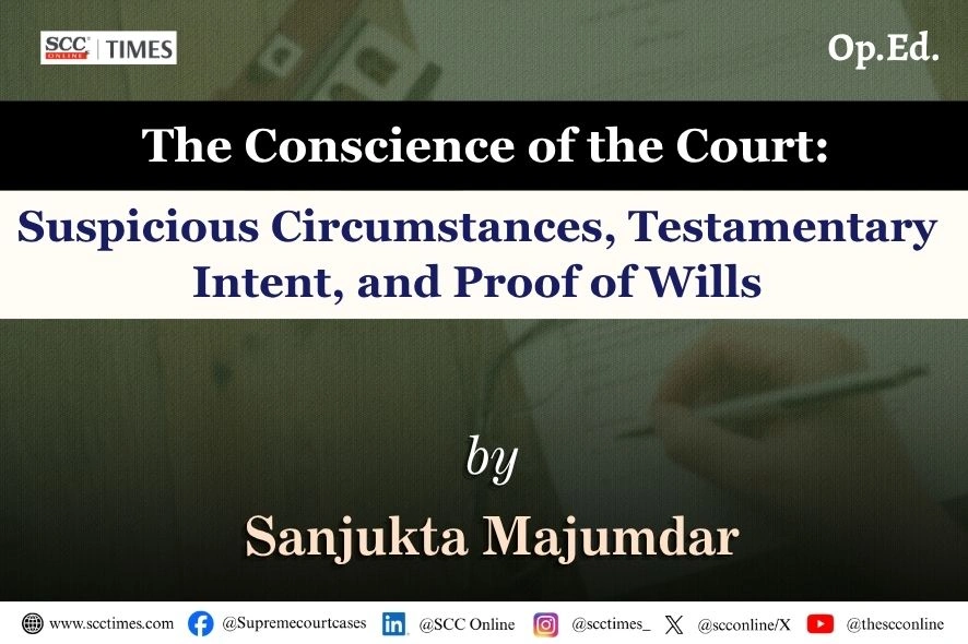 suspicious circumstances proof of wills India