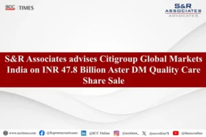 Aster DM Quality Care INR 47.8 Billion Share Sale