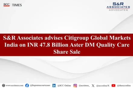 Aster DM Quality Care INR 47.8 Billion Share Sale