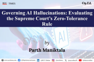 AI hallucinations in Indian courts
