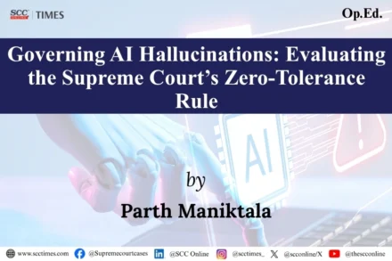 AI hallucinations in Indian courts