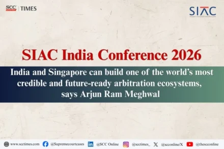 Arjun Ram Meghwal SIAC India Conference 2026
