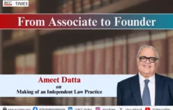 From Associate to Founder: Ameet Datta on Making of an Independent Law Practice