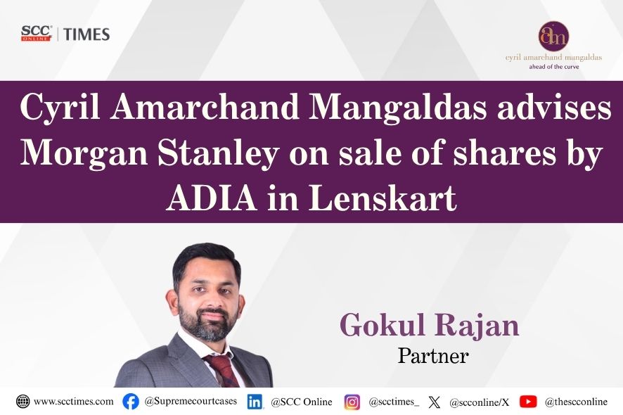 Cyril Amarchand Mangaldas Advises Morgan Stanley on Lenskart Share Sale