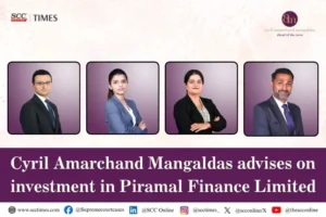CAM advises on investment in Piramal Finance