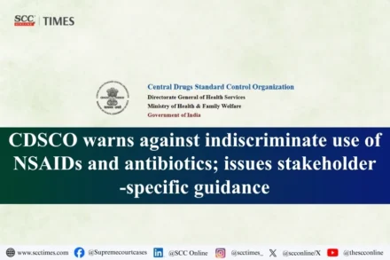 CDSCO advisory on NSAIDs and antibiotics