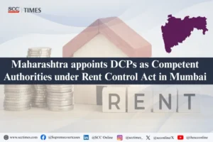 DCP Competent Authority Rent Control Act