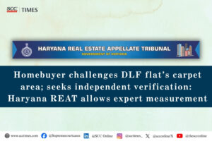 DLF apartment carpet area dispute under RERA
