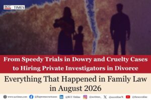 Family law August roundup 2026