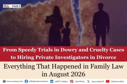 Family law August roundup 2026