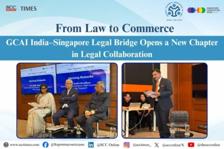 GCAI India-Singapore Legal Bridge
