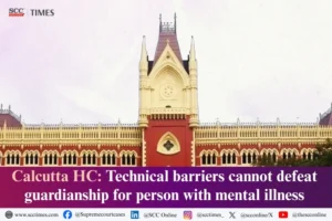 Guardianship for Person with Mental Illness