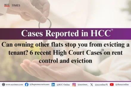 Latest Cases on Rent Control and Eviction Law