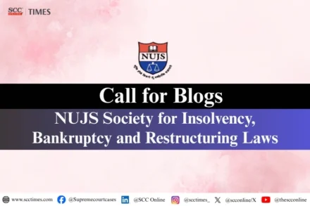 NUJS SIBRL Call for Blogs