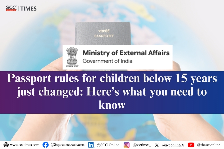 India: Passports Amendment Rules 2026 Children Get Revised Validity
