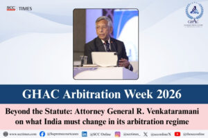 R. Venkataramani at GHAC Arbitration Week