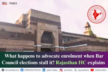 Rajasthan bar council pending enrollment application