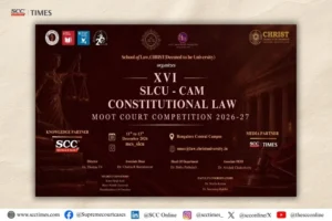 SLCU-CAM Constitutional Law Moot Court Competition