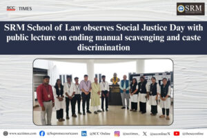SRM School of Law Social Justice Day
