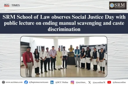 SRM School of Law Social Justice Day