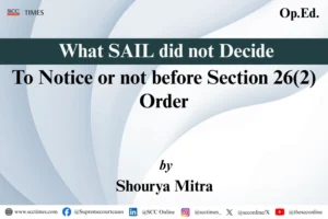Section 26(2) Competition Act notice; CCI v. SAIL
