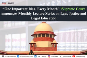 Supreme Court monthly lecture series