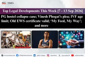 Weekly Legal Developments India