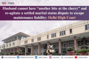 reopen marriage dispute to escape maintenance