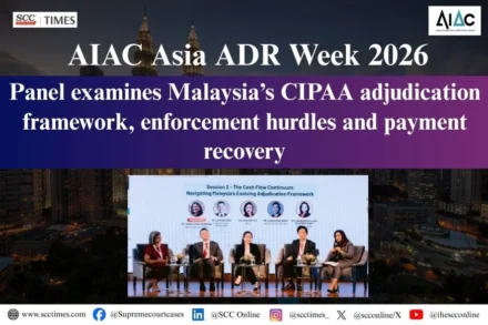 AIAC Asia ADR Week 2026 CIPAA adjudication