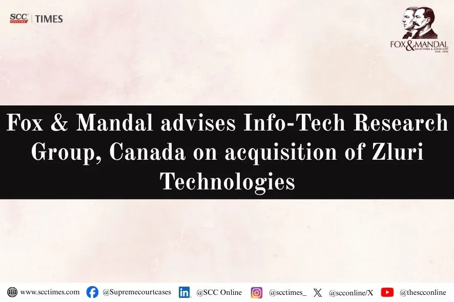 Fox & Mandal Zluri Technologies acquisition