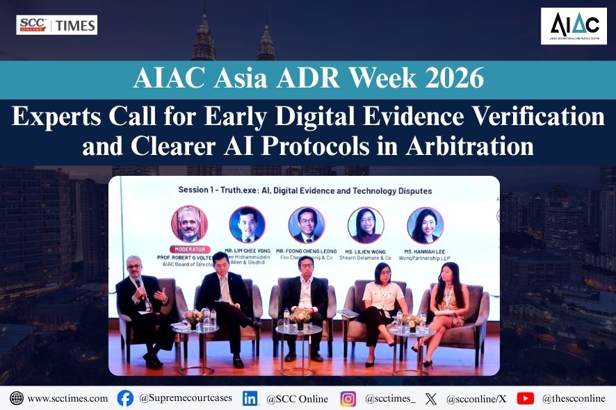 AIAC Asia ADR Week 2026: AI Arbitration Faces Digital Evidence Challenges