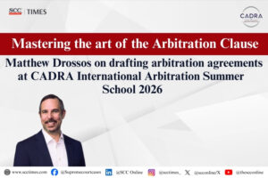 CADRA International Arbitration Summer School 2026