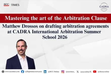 CADRA International Arbitration Summer School 2026