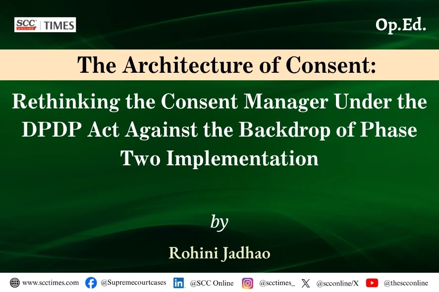 Consent Manager under DPDP Act