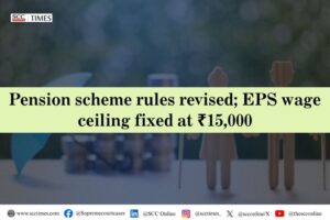 EPS wage ceiling ₹15000