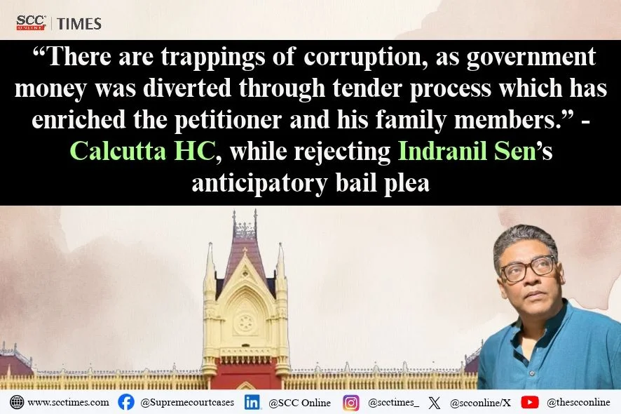 Indranil Sen anticipatory bail