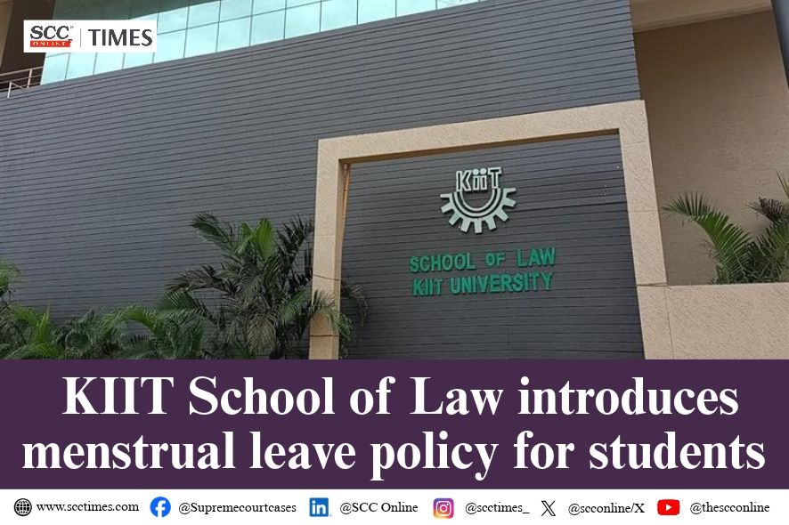 KIIT School of Law: Proposes 2-Day Monthly Menstrual Leave Policy