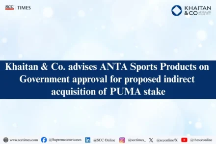 Khaitan & Co ANTA Press Note 3 approval