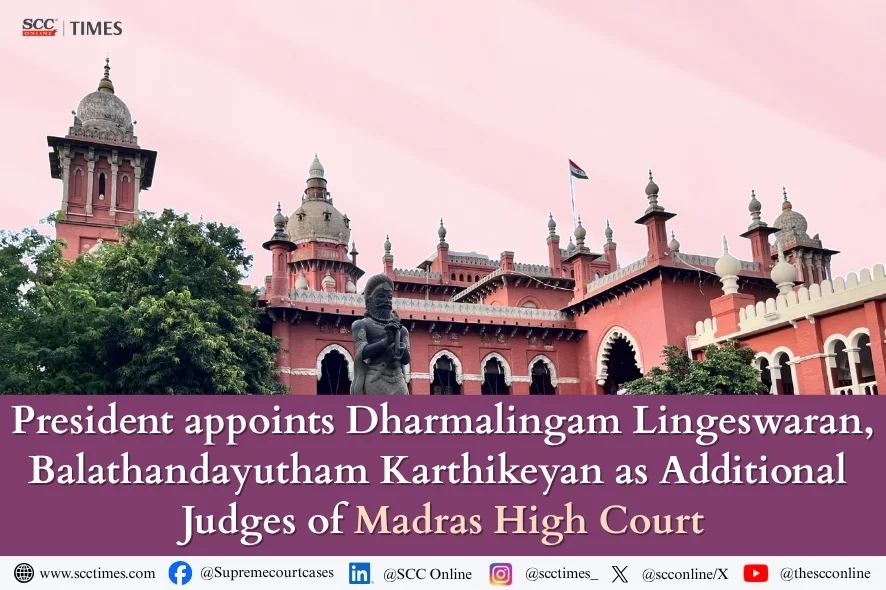 Madras High Court Judge Appointments