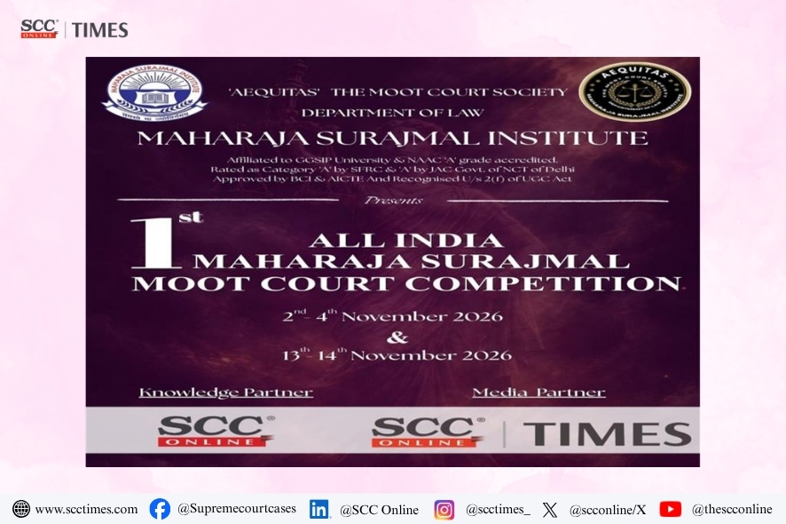 Call for Registrations: 1st All India Maharaja Surajmal Moot Court Competition 2026