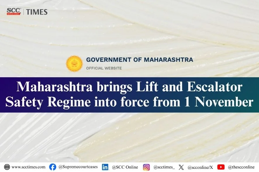Maharashtra Lifts Escalators and Moving Walks Act