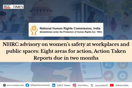 NHRC Advisory on Women's Safety